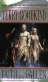 By Terry Goodkind - Faith of the Fallen (Sword of Truth) (1st Mass Market Ed) (10/28/04)