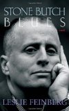 By Leslie Feinberg - Stone Butch Blues (Reprint) (3/16/04)