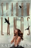 By Kate Brian - Shadowlands (Reprint) (8.4.2013)