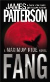 By James Patterson - Fang (Maximum Ride) (Reprint) (8/16/11)