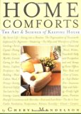 By Cheryl Mendelson - Home Comforts: the Art and Science of Keeping House (10/30/99)