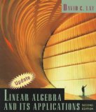 By David Caldwell Lay - Linear Algebra and Its Applications (2nd Edition) (2nd Pkg) (7/16/99)