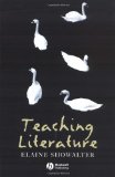 By Elaine Showalter - Teaching Literature (11/30/02)