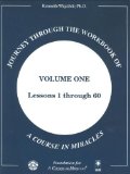 By Kenneth Wapnick - Journey through the Workbook of A Course in Miracles (11.3.2005)