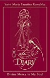 By St Maria Faustina Kowalska - Diary of Saint Maria Faustina Kowalska - In Burgundy Leather: Divine Mercy in My Soul (1/16/08)
