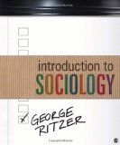 By George Ritzer - Introduction To Sociology (6/30/12)