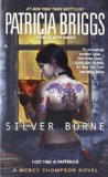 By Patricia Briggs - Silver Borne: A Mercy Thompson Novel (Reprint) (12/26/10)