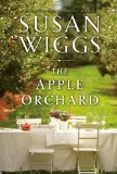 By Susan Wiggs - The Apple Orchard (3/31/13)