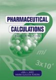 By Joel L. Zatz - Pharmaceutical Calculations (4th Edition) (2/22/05)