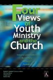 By Mark H. Senter III - Four Views of Youth Ministry and the Church (1.2.2001)