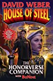 By David Weber - House of Steel Hardcover (Honor Harrington)