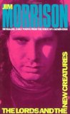 By Jim Morrison - The Lords and The New Creatures (9/15/71)