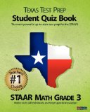 By Test Master Press - Texas Test Prep Student Quiz Book Staar Math Grade 3: Aligned to the 2011-2012 Texas Staar Math Test (5.8.2011)