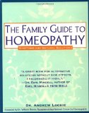 By Andrew Lockie - Family Guide to Homeopathy: Symptoms and Natural Solutions (1st Edition) (6.7.1993)