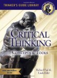 By Richard Paul - The Miniature Guide to Critical Thinking: Concepts and Tools (12.2.2002)
