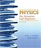 By Paul A. Tipler - Physics for Scientists and Engineers 6e V2 (Ch 21-33): Electricity and Magnetism, Light (Chapters 21-33) (6th edition) (5/31/07)