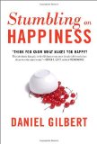 By Daniel Gilbert - Stumbling on Happiness (12.2.2005)