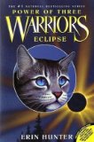 By Erin Hunter - Eclipse (Warriors: Power of Three, Book 4) (6/28/09)