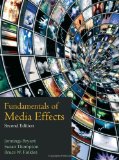 By Jennings Bryant - Fundamentals of Media Effects (2nd Edition) (5/31/12)