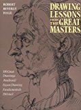 By Robert Beverly Hale - Drawing Lessons from the Great Masters: 45th Anniversary Edition (New edition) (7.2.1989)