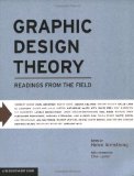 By Helen Armstrong - Graphic Design Theory: Readings from the Field (Design Briefs) (3.2.2009)