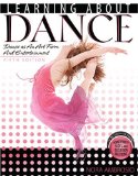 By Nora Ambrosio - Learning About Dance: Dance As an Art Form and Entertainment (5th Revised edition) (11/30/08)