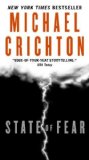 By Michael Crichton - State of Fear (Reprint) (3/29/09)