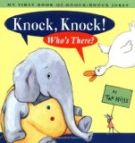 By Tad Hills - Knock Knock Who's There: My First Book Of Knock Knock Jokes (5.2.2000)