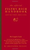 By Christopher Tennant - The Official Filthy Rich Handbook (5/20/08)
