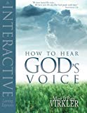 By Mark Virkler - How to Hear God's Voice: An Interactive Learning Experience (2/26/13)