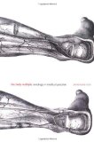 By Annemarie Mol - The Body Multiple: Ontology in Medical Practice (12/18/02)