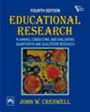 By CRESWELL - Educational Research: Planning, Conducting, and Evaluating Quantitative and Qualitative Research, 4th ed. (12.2.2010)