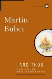 By Martin Buber - I and Thou (5/14/00)