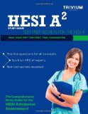 By Trivium Test Prep - HESI A2 Study Guide: Test Prep Secrets for the HESI A2 (12.3.2012)