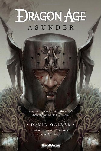 By David Gaider - Dragon Age: Asunder (11/20/11)