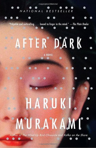 By Haruki Murakami - After Dark (Vintage International) (3/30/08)