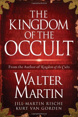 By Walter Martin - The Kingdom of the Occult (9/21/08)
