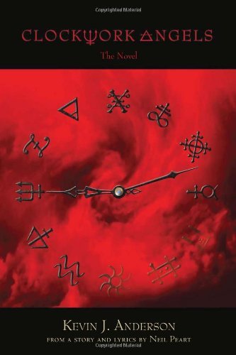 By Neil Peart - Clockwork Angels (9.11.2012)