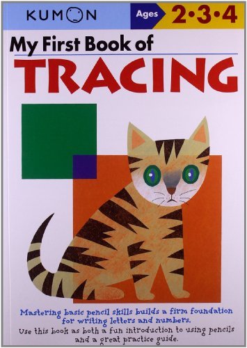 By Shinobu Akaishi - My First Book of Tracing (Kumon's Practice Books) (Original) (1.6.2004)