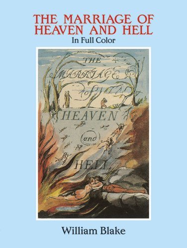 By William Blake - The Marriage of Heaven and Hell: A Facsimile in Full Color (Dover Fine Art, History of Art) (8.2.1994)