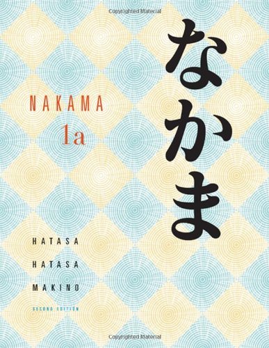 By Yukiko Abe Hatasa - Nakama 1A (2nd Edition) (2/17/08)