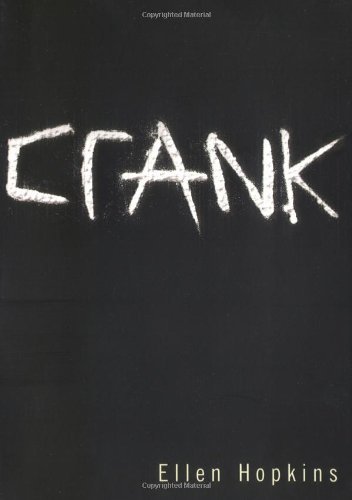 By Ellen Hopkins - Crank (9.1.2004)