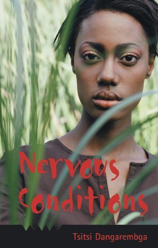 By Tsitsi Dangarembga - Nervous Conditions (6.12.2004)