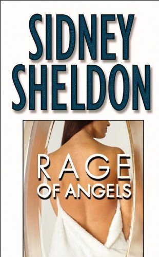 By Sidney Sheldon - Rage of Angels (7/17/88)