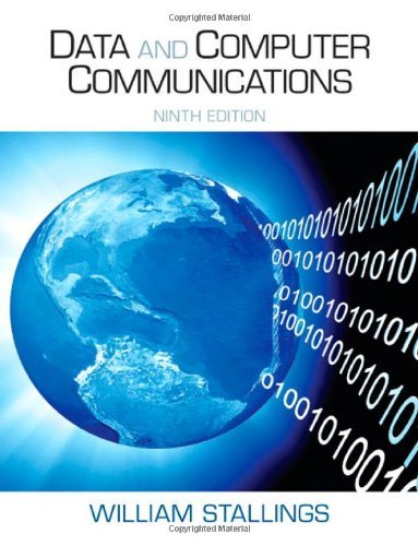 By William Stallings - Data and Computer Communications (9th Edition) (9th Edition) (7/14/10)