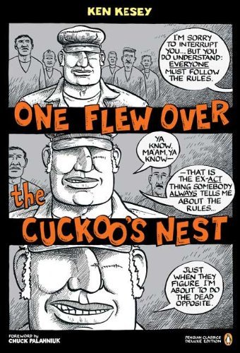 By Ken Kesey - One Flew Over the Cuckoo's Nest: (Penguin Classics Deluxe Edition) (10/28/07)