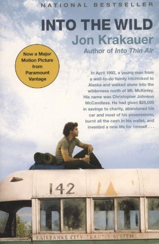 By Jon Krakauer - Into the Wild (7/22/07)