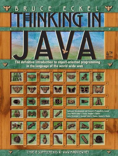 By Bruce Eckel - Thinking in Java (4th Edition) (4th Edition) (1/21/06)