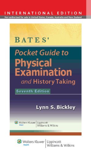By Lynn S Bickley - Bates' Pocket Guide to Physical Examination and History Taking (7th) (9/25/12)