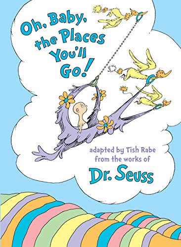 By Tish Rabe - Oh, Baby, the Places You'll Go! (10/26/97)